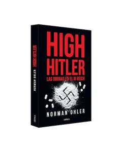 High Hitler - Norman Ohler