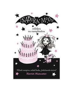 Isadora Moon y Su Fiesta de Cumpleaños