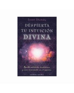 Despierta Tu Intuición Divina