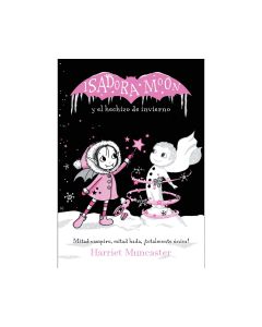 Isadora Moon y el Hechizo de Invierno