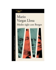 Medio Siglo con Borges