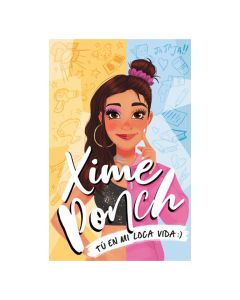 Tú en Mi Loca Vida