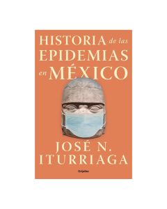 Historia de las Epidemias en Mexico