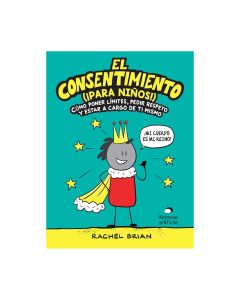 el Consentimiento (¡PARA NIÑOS]) Cómo Poner Limite