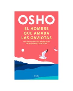 el Hombre que Amaba las Gaviotas