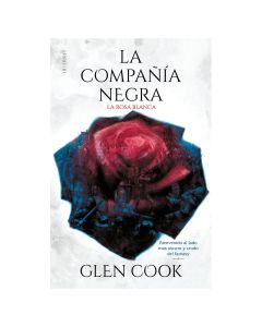 la Rosa Blanca (LA Compañía Negra 3)
