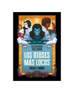Dioses mas LOCOS, los (DESTRIPANDO la Hi