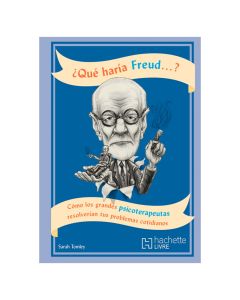 ¿QUÉ Haría FREUD?