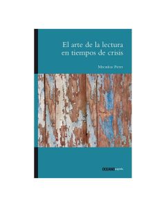 el Arte de la Lectura en Tiempos de Crisis