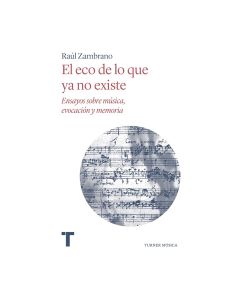 el Eco de lo que ya No Existe