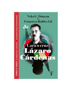 Cara o CRUZ: Lazaro Cardenas