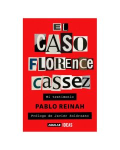 el Caso Florence Cassez