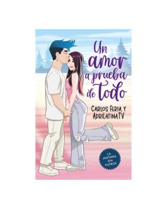 un Amor a Prueba de Todo