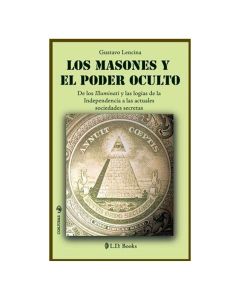 los Masones y el Poder Oculto