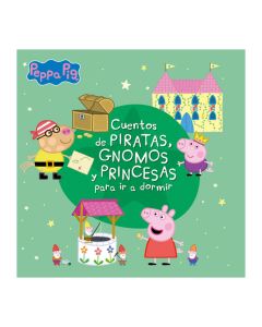 Peppa Pig Cuentos de PIRATAS, Gnomos y P