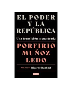 el Poder y la República
