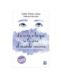 la Niña a la que se le Vino el Mundo Encima