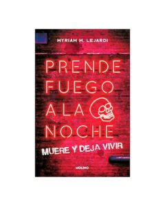 Prende Fuego a la Noche