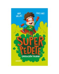 Superpedete 1. Operación Trueno