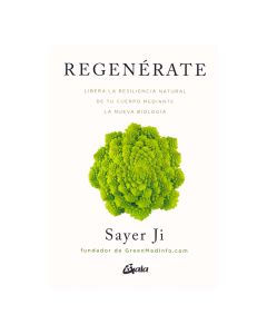 REGENERATE. Libera la Resiliencia Natural de Tu