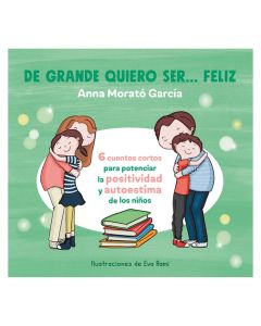 de Grande Quiero Ser Feliz