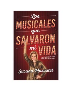 Musicales que te Salvaron la Vida
