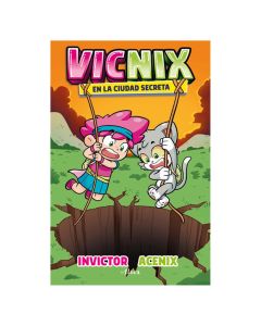 Vicnix en la Ciudad Perdida
