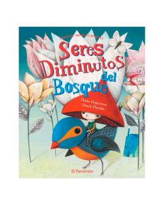 Seres Diminutos del Bosque