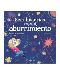 Seis Historias contra el Aburrimiento