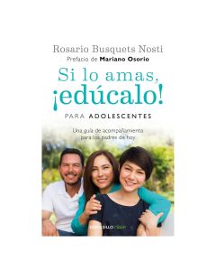 si lo AMAS, ¡EDÚCALO] para Adolescentes