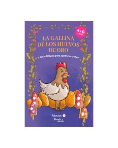 Fábulas 1. la Gallina de los Huevos de Oro y Otras