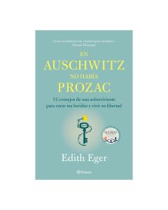 en Auschwitz No Había Prozac