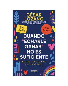 cuando Echarle Ganas No Es Suficiente