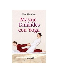 Masaje Tailandés con Yoga
