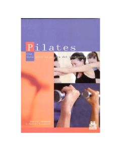 PILATES. una Guía para la Mejora del Rendimiento