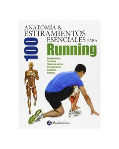 Anatomía y 100 Estiramientos para Running