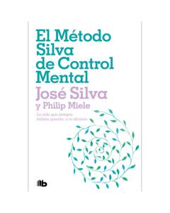 el Método Silva de Control Mental