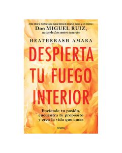 Despierta Tu Fuego Interior