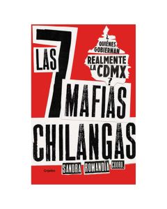 las Siete Mafias Chilangas