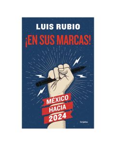 ¡EN Sus MARCAS] México hacia el 2024