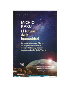 el Futuro de la Humanidad