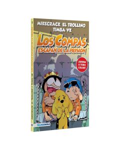 Compás 2. los Compás Escapan de la Prisión (EDICIÓ