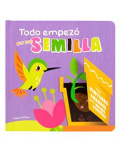 Todo Empezó por una Semilla