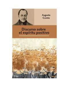 el Discurso sobre Espíritu Positivo
