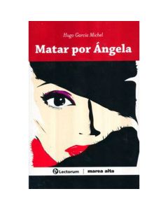 Matar por Ángela