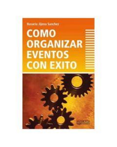 Cómo Organizar Eventos con Éxito
