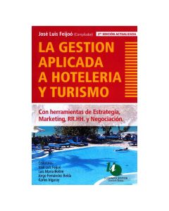 Gestión Aplicada a Hoteleria y Turismo