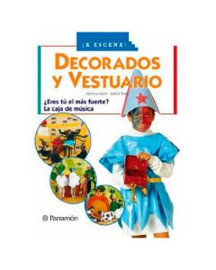 Decorados y Vestuario