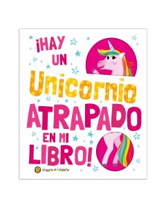 Atrapado - Hay un Unicornio Atrapado