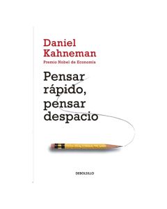 Pensar RÁPIDO,PENSAR Despacio